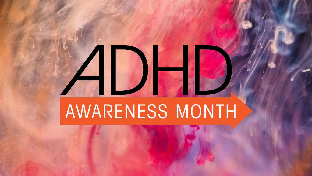 ADHD Awareness Month
